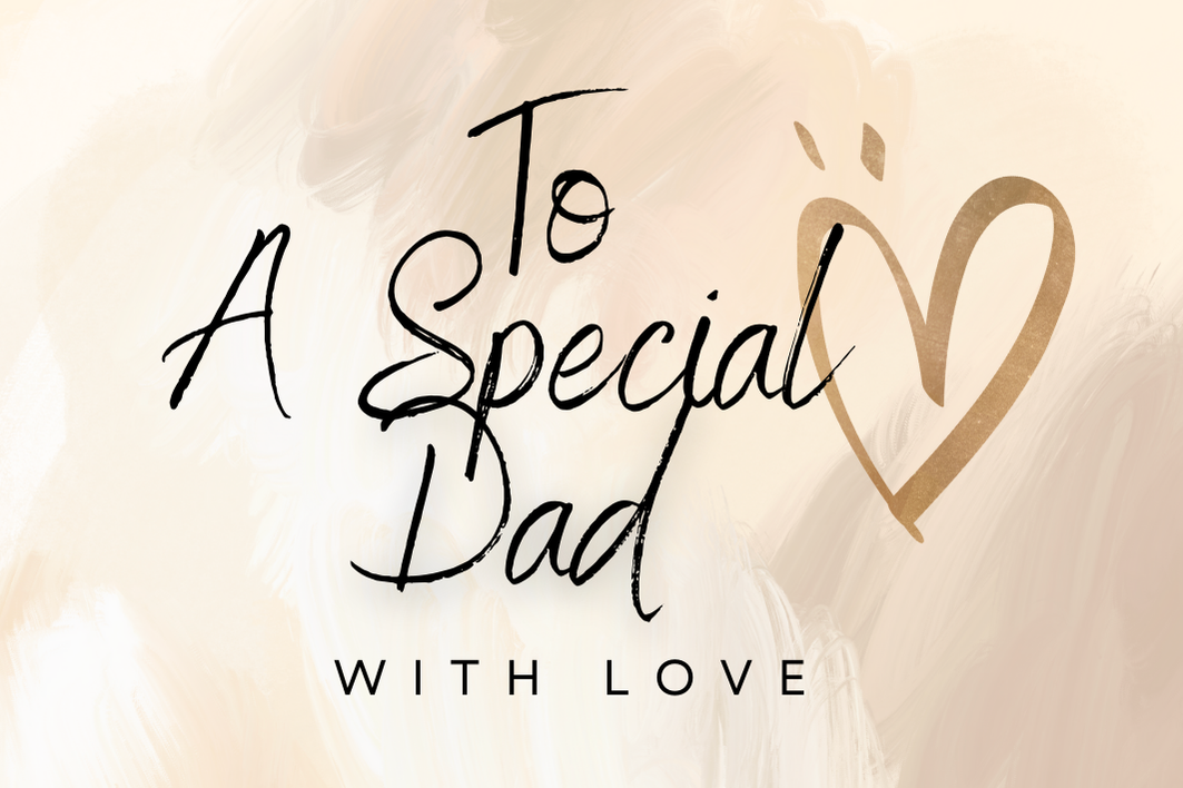 To A Special Dad - KarooEarth