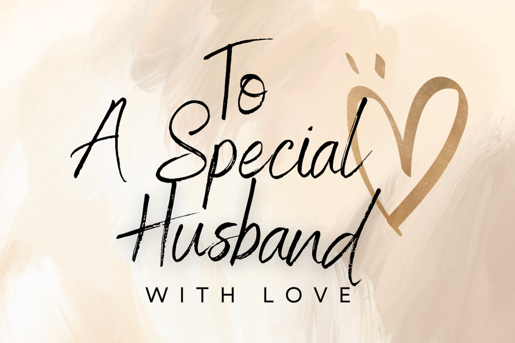 To A Special Husband - KarooEarth